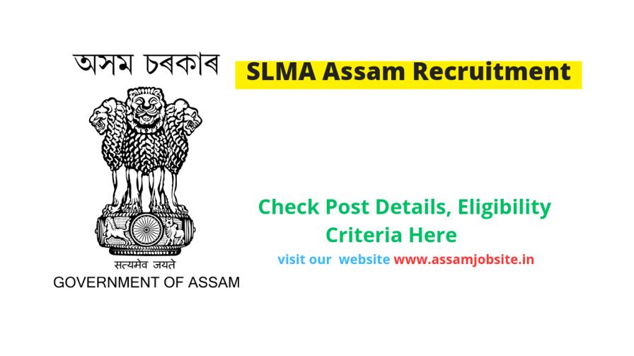 SLMA Assam Recruitment 2023
