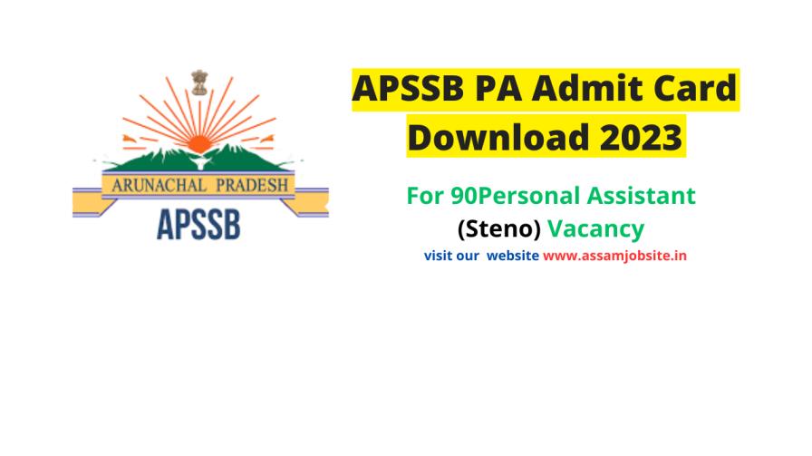 APSSB Personal Assistant Admit Card Download 2023