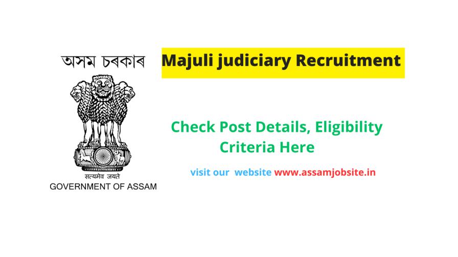 Majuli judiciary Recruitment 2023