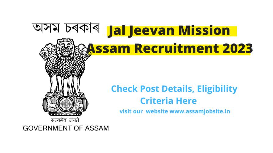 Jal Jeevan Mission Assam Recruitment 2023