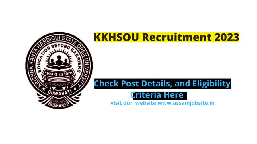 KKHSOU Recruitment 2023