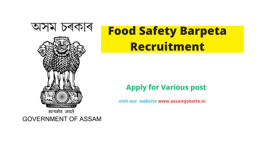 Designated Officer Food Safety Barpeta Recruitment 2024