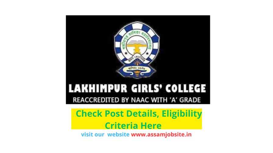 Lakhimpur Girls College Recruitment 2024