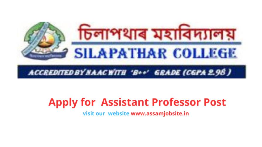 Silapathar College Recruitment 2024