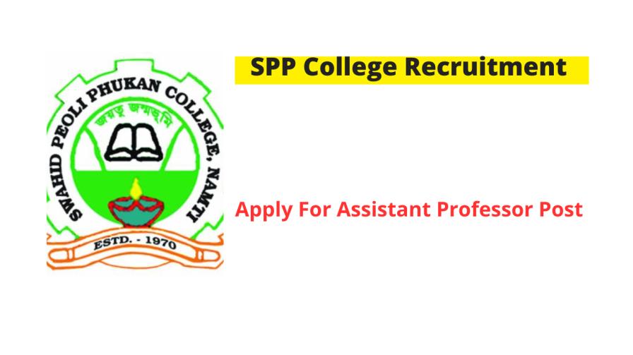 SPP College Namti Recruitment 2024