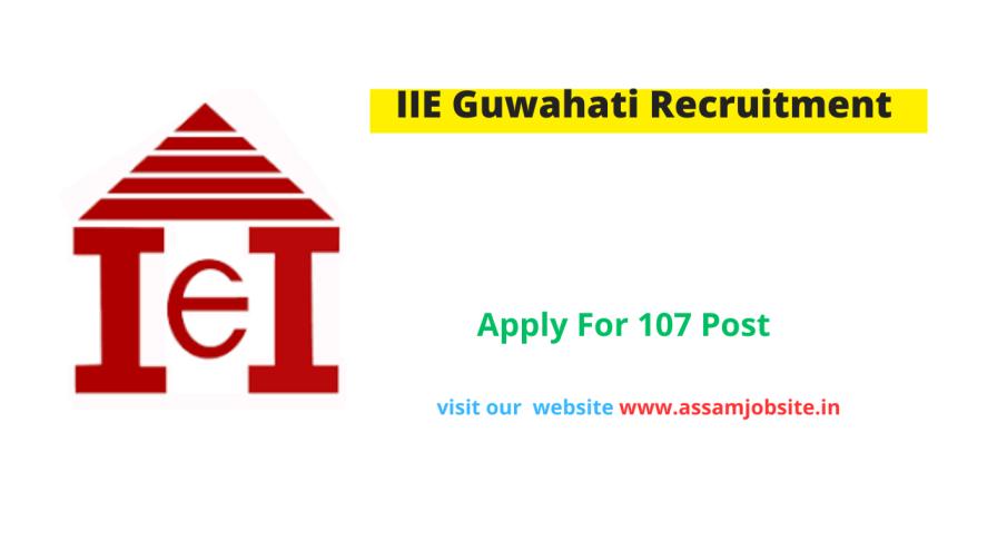 IIE Guwahati Recruitment 2024