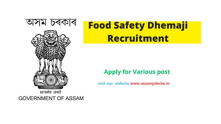 Designated Officer Food Safety Dhemaji Recruitment 2024
