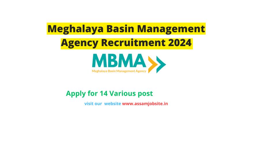 Meghalaya Basin Management Agency Recruitment 2024