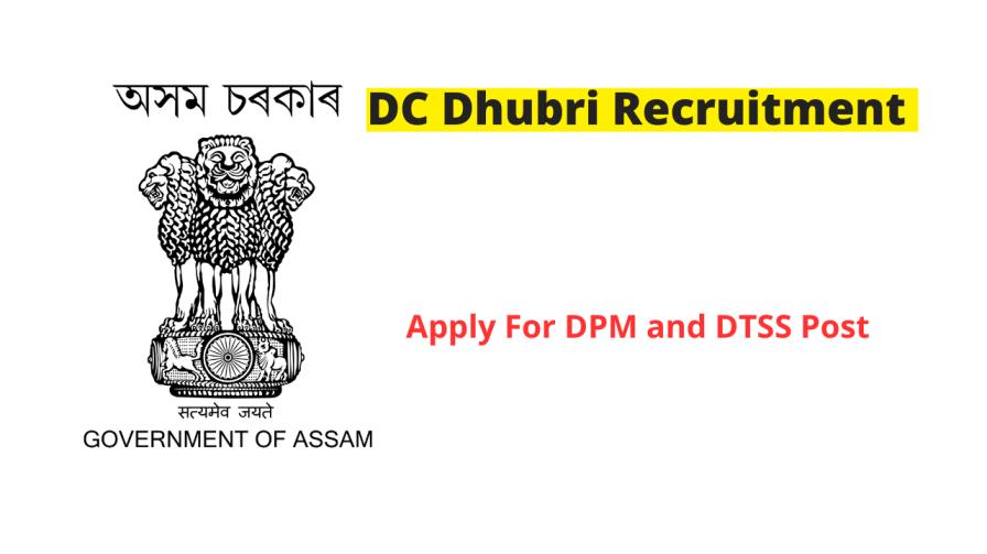 District Commissioner Dhubri Recruitment 2024