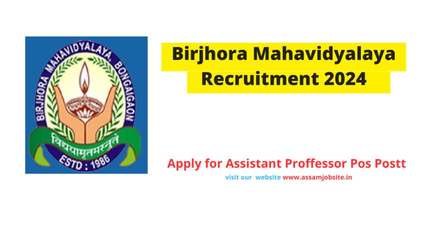 Birjhora Mahavidyalaya Recruitment 2024