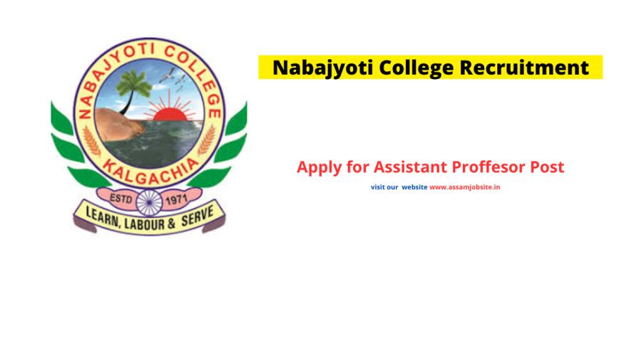 Nabajyoti College Recruitment 2024